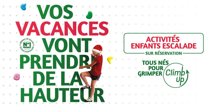 Vacances de Noël chez Climb Up Porte d'Italie : sortie loisirs pour petits et grands