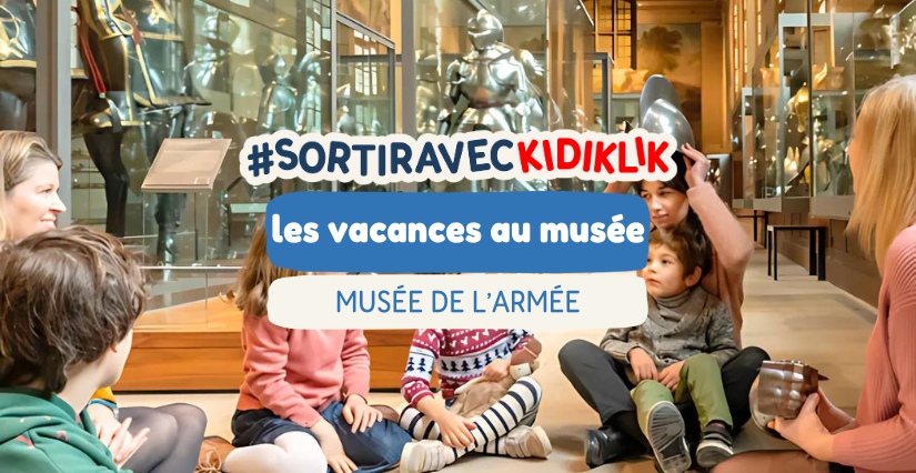 Les vacances de la Toussaint au Musée de l'Armée