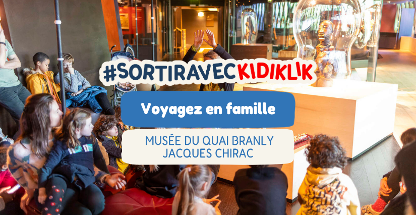 Visites contées autour du monde : voyagez en famille au Musée du Quai Branly-Jacques Chirac, Paris 7e
