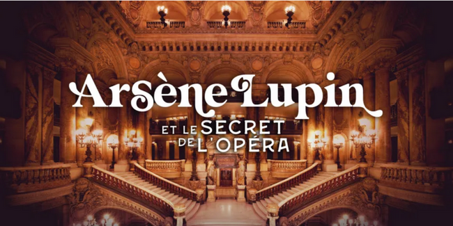 Visite jeu immersif "Arsène Lupin et le Secret de l'Opéra" en famille au Palais Garnier