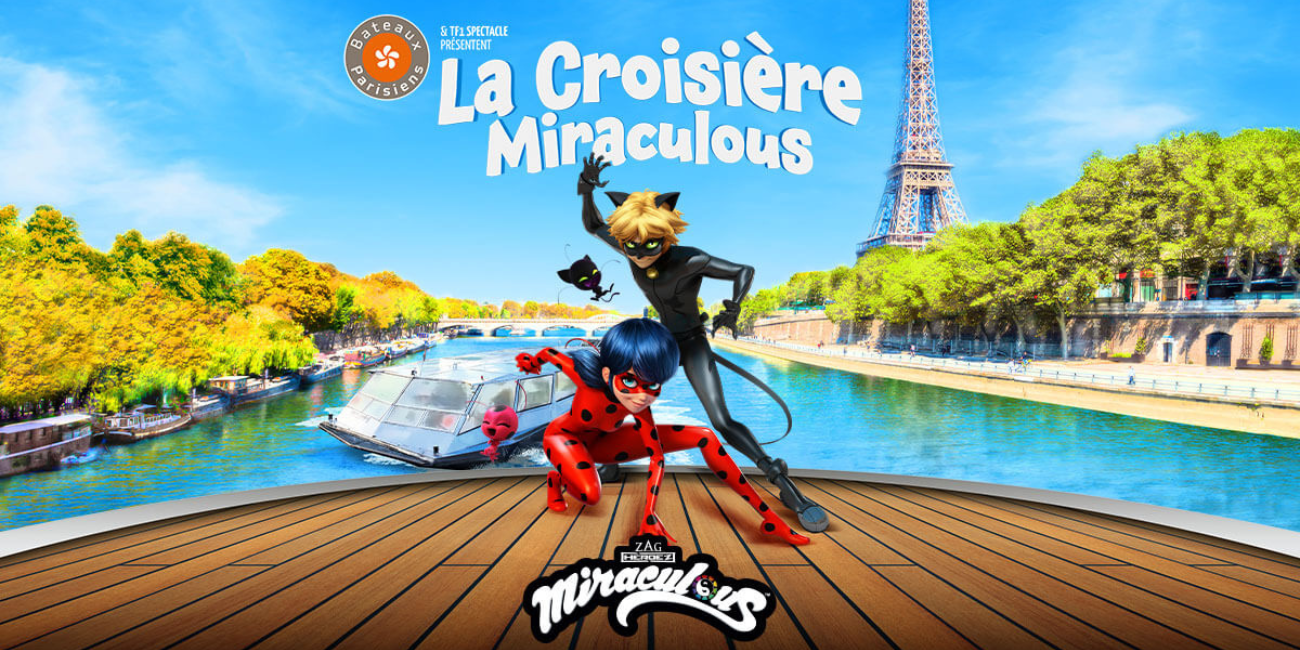 Croisière Miraculous sur les Bateaux parisiens