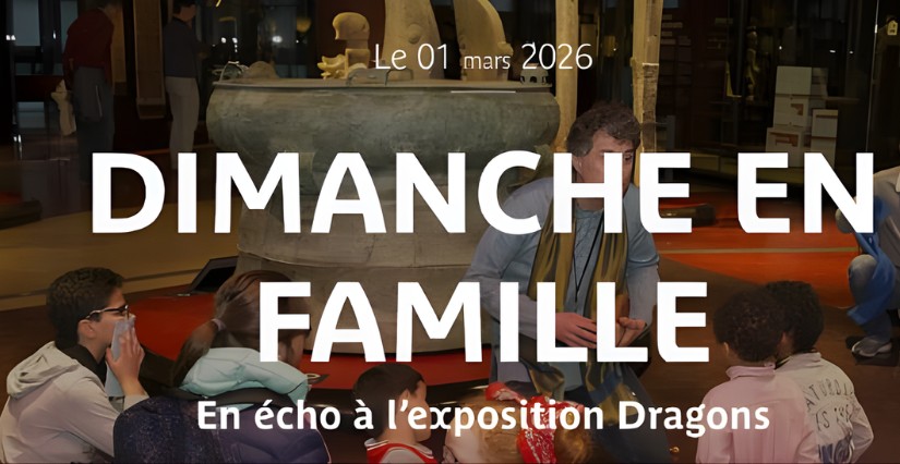 Dimanche en famille En écho à l’exposition "Dragons" au musée du quai Branly - Jacques Chirac, Paris 7e