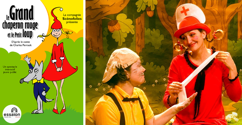 Spectacle musical "Le grand chaperon rouge et le petit loup", en famille au Théâtre Essaïon, Paris 4ᵉ