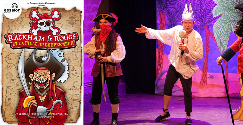 Spectacle musical "Rackham Le Rouge et la fille du Gouverneur", en famille au Théâtre Essaïon, Paris 4ᵉ