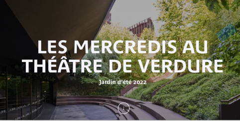 JARDIN D'ÉTÉ // Les mercredis au Théâtre de verdure en famille au musée du Quai Branly-Jacques Chirac // Paris 7ème